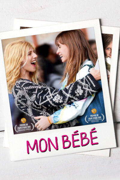 Mon Bebe Film 19 Resume Critiques Casting